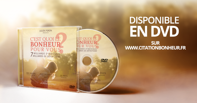 C Est Quoi Le Bonheur Pour Vous Streaming achetez_dvd_cest_quoi_le_bonheur_pour_vous.png - Citation bonheur