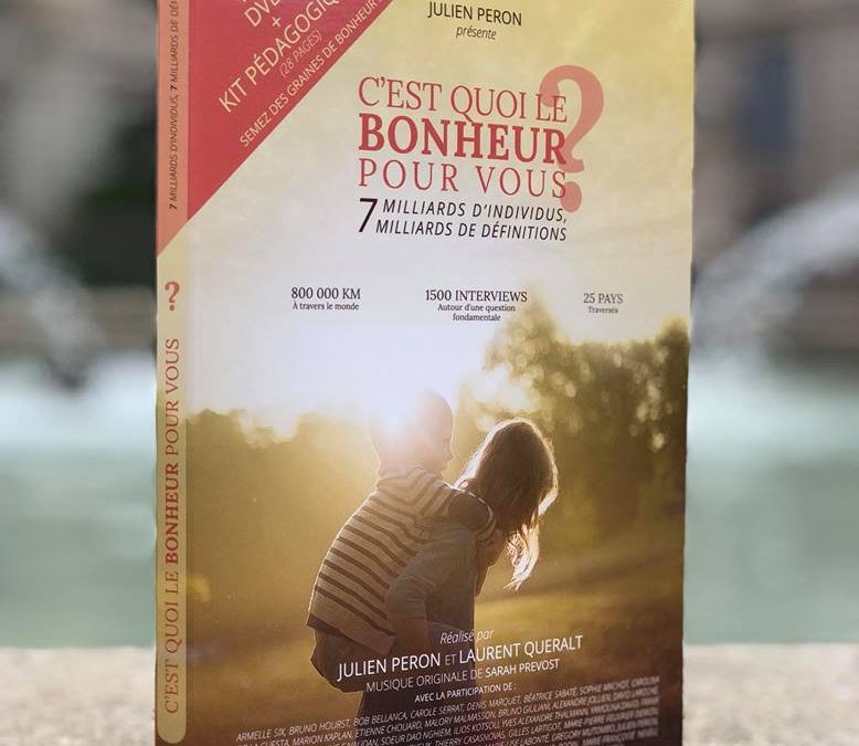 DVD et Kit pédagogique c’est quoi le bonheur pour vous