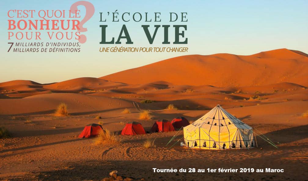 Grande tournée du film C’est quoi le bonheur pour vous? et L’école de la vie, une génération pour tout changer au Maroc