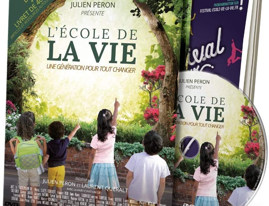 DVD L’école de la vie, une génération pour tout changer + livret 40 pages d’articles autour de l’éducation