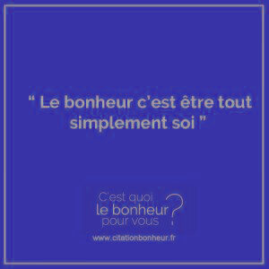 citation bonheur simple