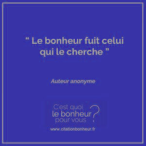 citation sur le bonheur de la vie