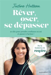 livre livre Rêver, oser, se dépasser