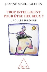 livre trop intelligent pour etre heureux